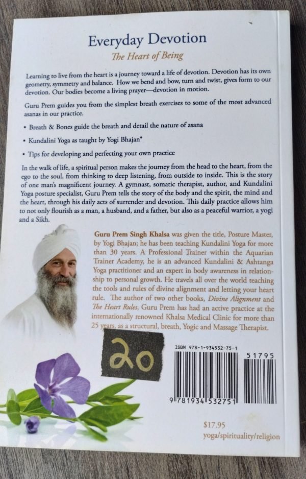 Everyday Devotion: The Heart of Being Guru Prem Singh Khalsa - Image 2